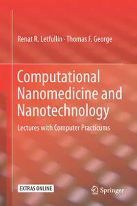 Letfullin / George | Computational Nanomedicine and Nanotechnology | E-Book | sack.de