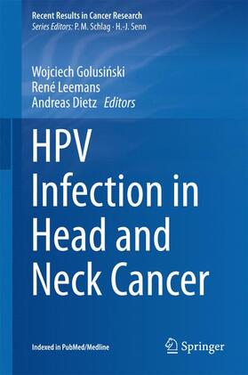 Golusinski / Golusinski / Dietz | HPV Infection in Head and Neck Cancer | Buch | 978-3-319-43578-7 | sack.de