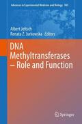 Jeltsch / Jurkowska |  DNA Methyltransferases - Role and Function | Buch |  Sack Fachmedien