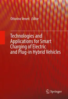 Veneri |  Technologies and Applications for Smart Charging of Electric and Plug-in Hybrid Vehicles | Buch |  Sack Fachmedien