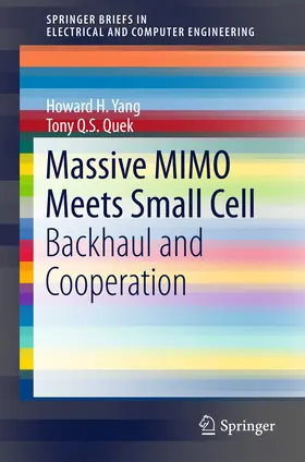 Yang / Quek | Massive MIMO Meets Small Cell | E-Book | www.sack.de