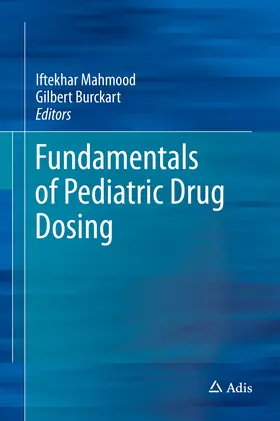 Mahmood / Burckart |  Fundamentals of Pediatric Drug Dosing | eBook | Sack Fachmedien