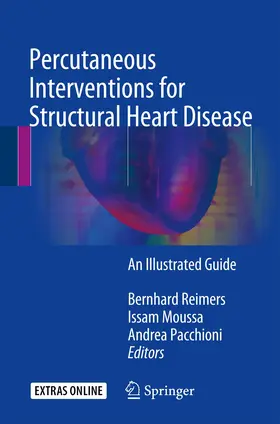 Reimers / Moussa / Pacchioni |  Percutaneous Interventions for Structural Heart Disease | Buch |  Sack Fachmedien
