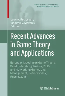Petrosyan / Mazalov |  Recent Advances in Game Theory and Applications | eBook | Sack Fachmedien