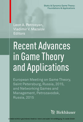 Petrosyan / Mazalov | Recent Advances in Game Theory and Applications | E-Book | sack.de