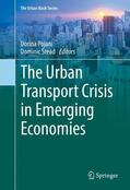 Stead / Pojani |  The Urban Transport Crisis in Emerging Economies | Buch |  Sack Fachmedien