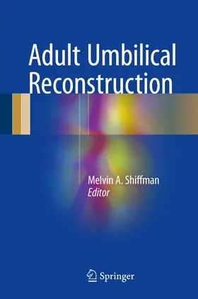 Shiffman |  Adult Umbilical Reconstruction | Buch |  Sack Fachmedien