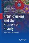Higgins / Sikka / Maira |  Artistic Visions and the Promise of Beauty | Buch |  Sack Fachmedien
