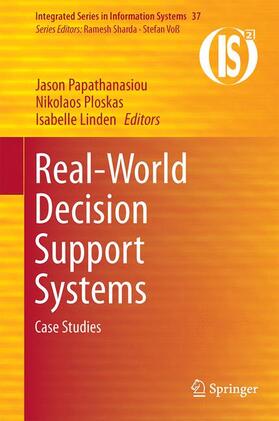 Papathanasiou / Linden / Ploskas |  Real-World Decision Support Systems | Buch |  Sack Fachmedien