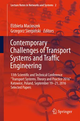 Macioszek / Sierpinski / Sierpinski | Contemporary Challenges of Transport Systems and Traffic Engineering | E-Book | sack.de
