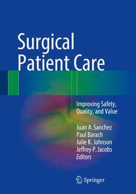 Sanchez / Barach / Johnson | Surgical Patient Care | E-Book | sack.de