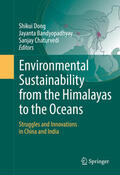 Dong / Bandyopadhyay / Chaturvedi |  Environmental Sustainability from the Himalayas to the Oceans | eBook | Sack Fachmedien