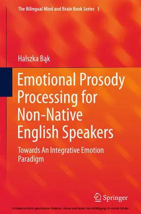 Bak / Bak |  Emotional Prosody Processing for Non-Native English Speakers | eBook | Sack Fachmedien