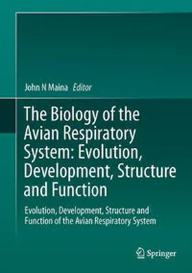 Maina |  The Biology of the Avian Respiratory System | Buch |  Sack Fachmedien