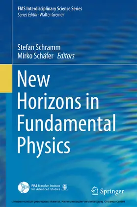Schramm / Schäfer |  New Horizons in Fundamental Physics | eBook | Sack Fachmedien