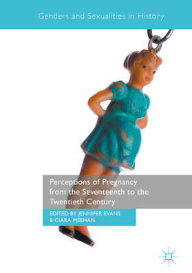 Evans / Meehan | Perceptions of Pregnancy from the Seventeenth to the Twentieth Century | E-Book | sack.de