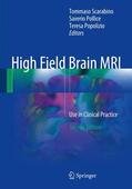 Scarabino / Pollice / Popolizio |  High Field Brain MRI | Buch |  Sack Fachmedien