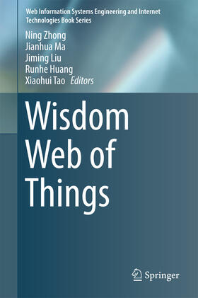 Zhong / Ma / Liu |  Wisdom Web of Things | eBook | Sack Fachmedien