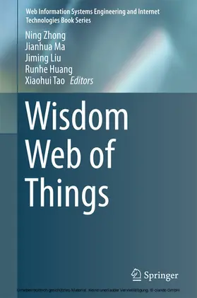 Zhong / Ma / Liu |  Wisdom Web of Things | eBook | Sack Fachmedien