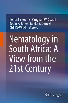 Fourie / Spaull / Jones | Nematology in South Africa: A View from the 21st Century | E-Book | sack.de