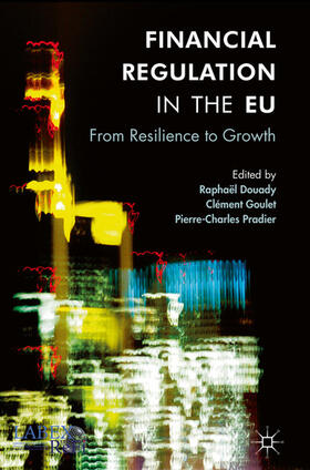 Douady / Goulet / Pradier | Financial Regulation in the EU | E-Book | sack.de