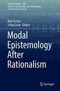 Leon / Fischer |  Modal Epistemology After Rationalism | Buch |  Sack Fachmedien