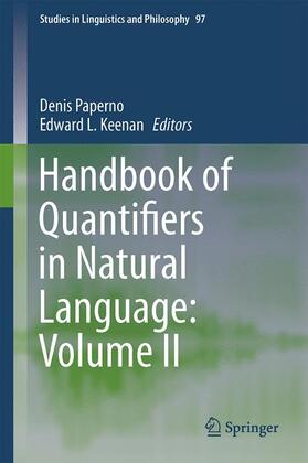 Keenan / Paperno | Handbook of Quantifiers in Natural Language: Volume II | Buch | 978-3-319-44328-7 | sack.de