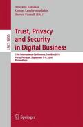 Katsikas / Lambrinoudakis / Furnell |  Trust, Privacy and Security in Digital Business | Buch |  Sack Fachmedien