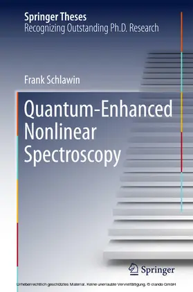 Schlawin | Quantum-Enhanced Nonlinear Spectroscopy | E-Book | www.sack.de