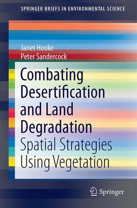 Hooke / Sandercock |  Combating Desertification and Land Degradation | Buch |  Sack Fachmedien