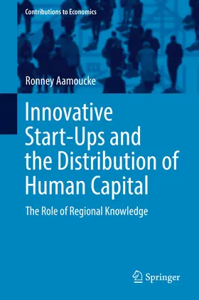 Aamoucke | Innovative Start-Ups and the Distribution of Human Capital | E-Book | sack.de