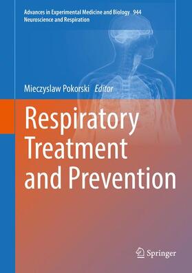 Pokorski | Respiratory Treatment and Prevention | Buch | 978-3-319-44487-1 | sack.de
