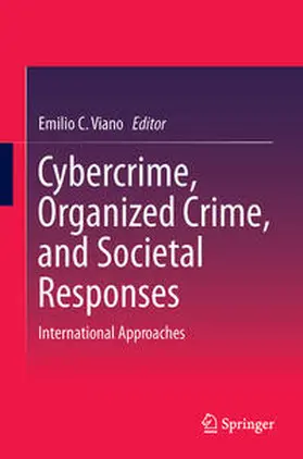 Viano |  Cybercrime, Organized Crime, and Societal Responses | Buch |  Sack Fachmedien