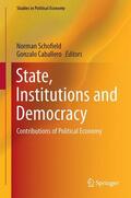 Caballero / Schofield |  State, Institutions and Democracy | Buch |  Sack Fachmedien