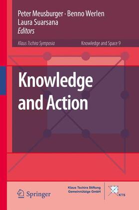 Meusburger / Suarsana / Werlen |  Knowledge and Action | Buch |  Sack Fachmedien