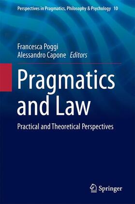 Capone / Poggi | Pragmatics and Law | Buch | 978-3-319-44599-1 | sack.de