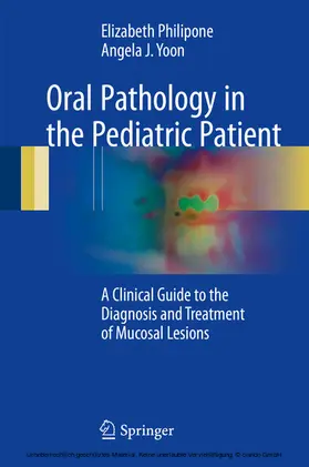Philipone / Yoon |  Oral Pathology in the Pediatric Patient | eBook | Sack Fachmedien
