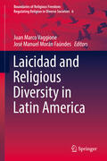 Vaggione / Morán Faúndes |  Laicidad and Religious Diversity in Latin America | eBook | Sack Fachmedien