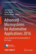 Schulze / Meyer / Müller |  Advanced Microsystems for Automotive Applications 2016 | Buch |  Sack Fachmedien