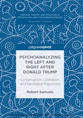 Samuels | Psychoanalyzing the Left and Right after Donald Trump | E-Book | www.sack.de