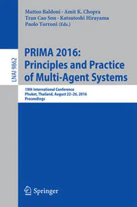 Baldoni / Chopra / Son |  PRIMA 2016: Principles and Practice of Multi-Agent Systems | eBook | Sack Fachmedien