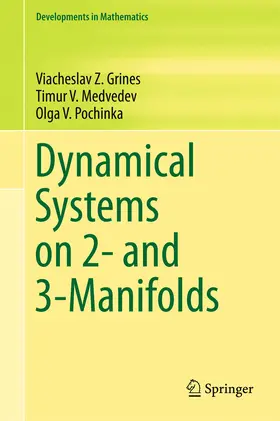 Grines / Medvedev / Pochinka | Dynamical Systems on 2- and 3-Manifolds | E-Book | sack.de