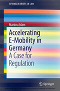 Adam |  Accelerating E-Mobility in Germany | eBook | Sack Fachmedien