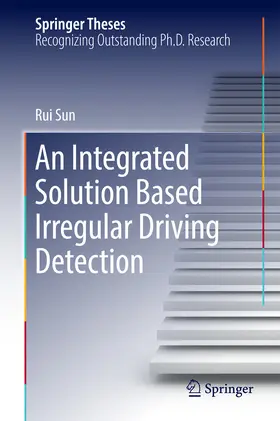 Sun | An Integrated Solution Based Irregular Driving Detection | E-Book | www.sack.de