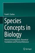 Zachos |  Species Concepts in Biology | Buch |  Sack Fachmedien