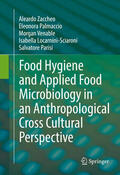 Zaccheo / Palmaccio / Venable |  Food Hygiene and Applied Food Microbiology in an Anthropological Cross Cultural Perspective | eBook | Sack Fachmedien