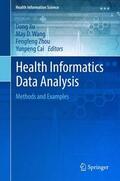 Xu / Cai / Wang |  Health Informatics Data Analysis | Buch |  Sack Fachmedien