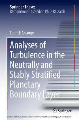 Ansorge |  Analyses of Turbulence in the Neutrally and Stably Stratified Planetary Boundary Layer | eBook | Sack Fachmedien