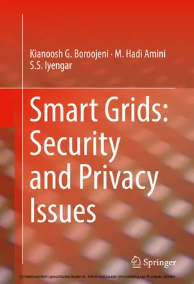 Boroojeni / Amini / Iyengar |  Smart Grids: Security and Privacy Issues | eBook | Sack Fachmedien