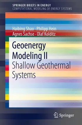 Shao / Hein / Sachse |  Geoenergy Modeling II | Buch |  Sack Fachmedien